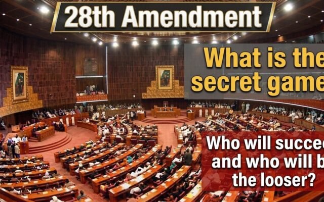 Pakistan’s 28th Constitutional Amendment: Political Activity Intensifies Amid Backchannel Talks and Parliamentary Calculations