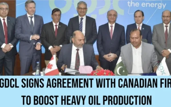 OGDCL Signs Agreement with Canadian Firm to Boost Heavy Oil Production (Image 1)